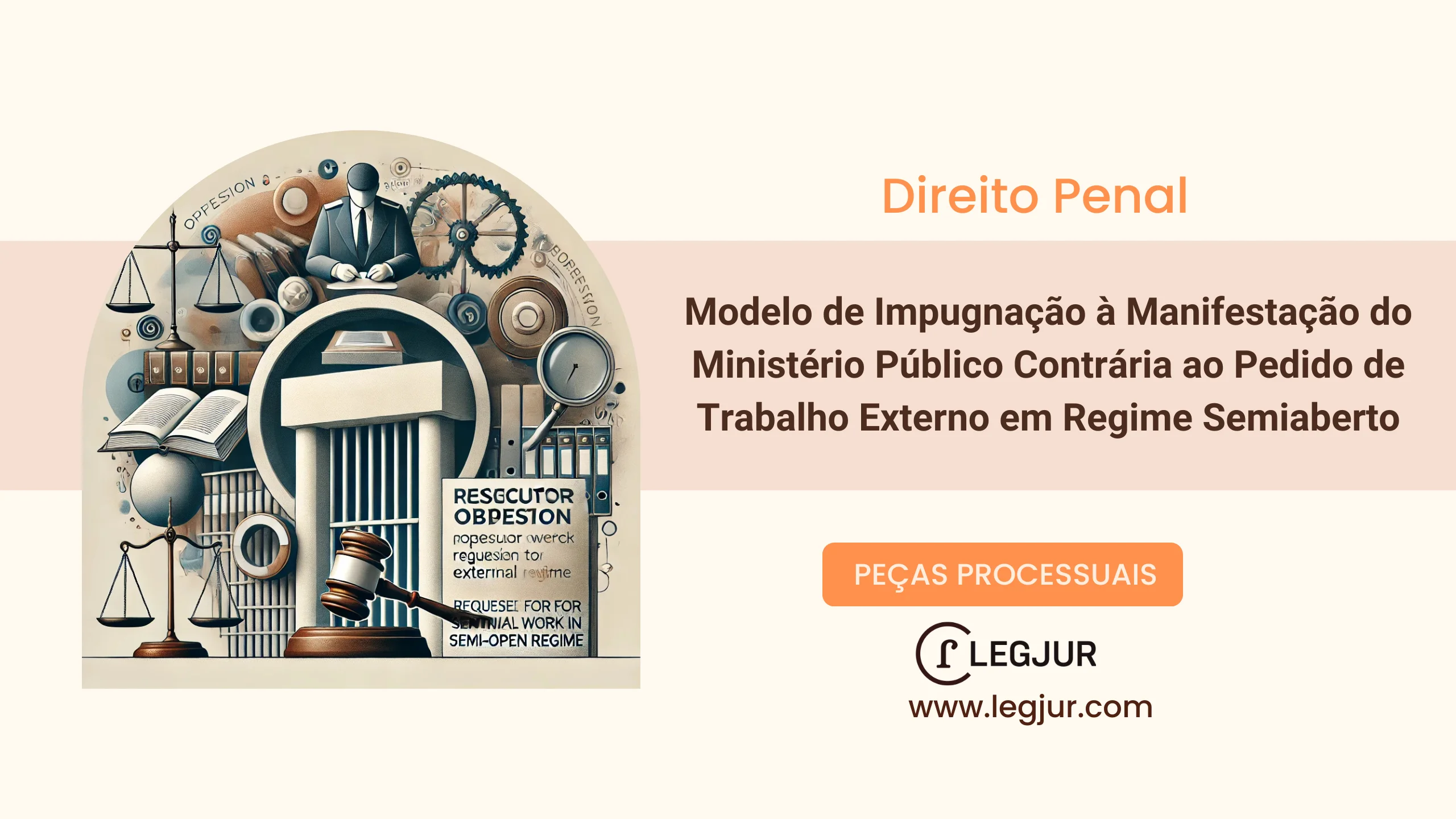 Modelo de Impugnação à Manifestação do Ministério Público Contrária ao Pedido de Trabalho Externo em Regime Semiaberto