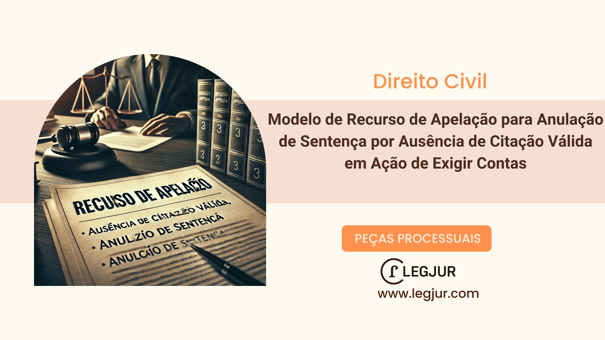 Modelo de Recurso de Apelação para Anulação de Sentença por Ausência de Citação Válida em Ação de Exigir Contas