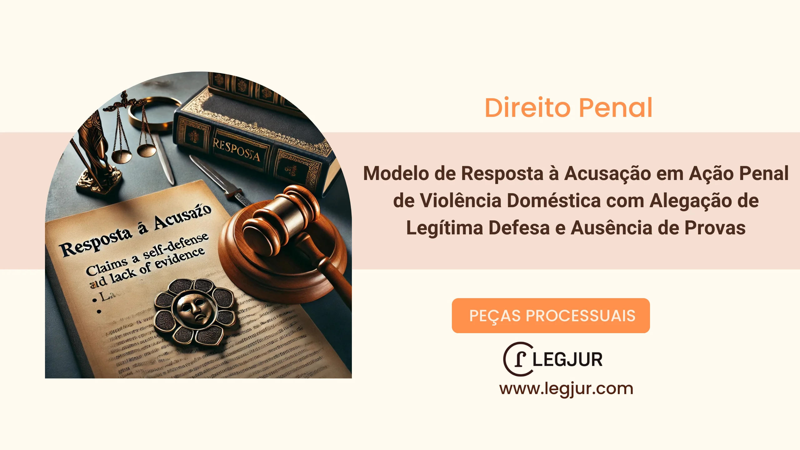 Modelo de Resposta à Acusação em Ação Penal de Violência Doméstica com Alegação de Legítima Defesa e Ausência de Provas