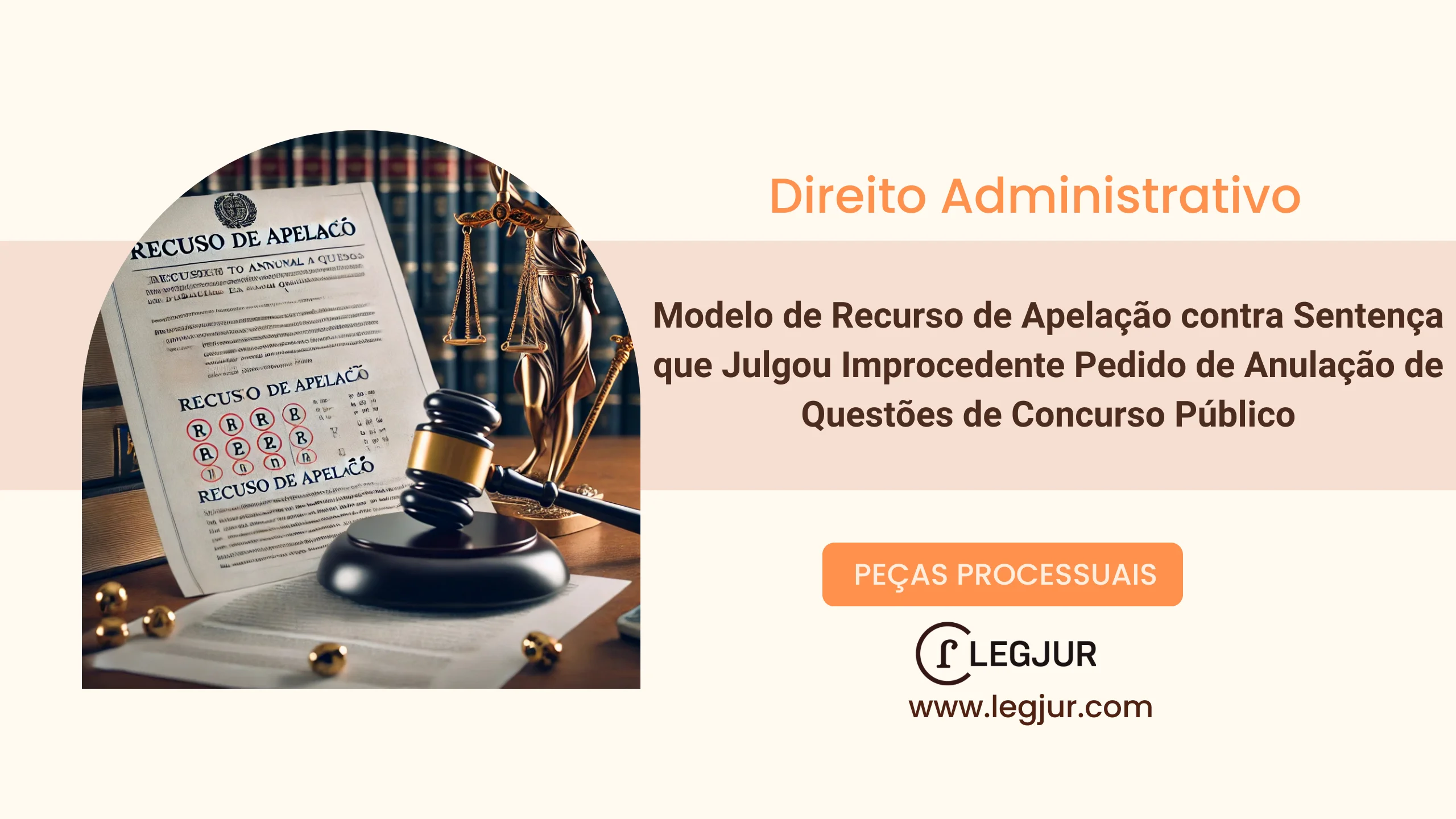 Modelo de Recurso de Apelação contra Sentença que Julgou Improcedente Pedido de Anulação de Questões de Concurso Público