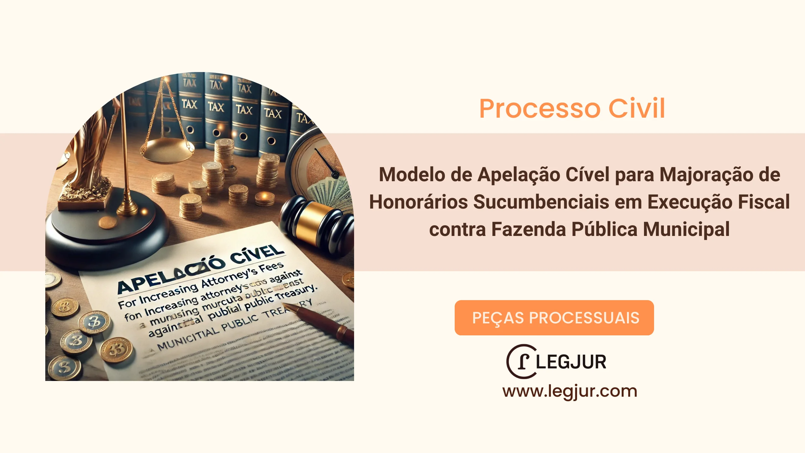 Modelo de Apelação Cível para Majoração de Honorários Sucumbenciais em Execução Fiscal contra Fazenda Pública Municipal