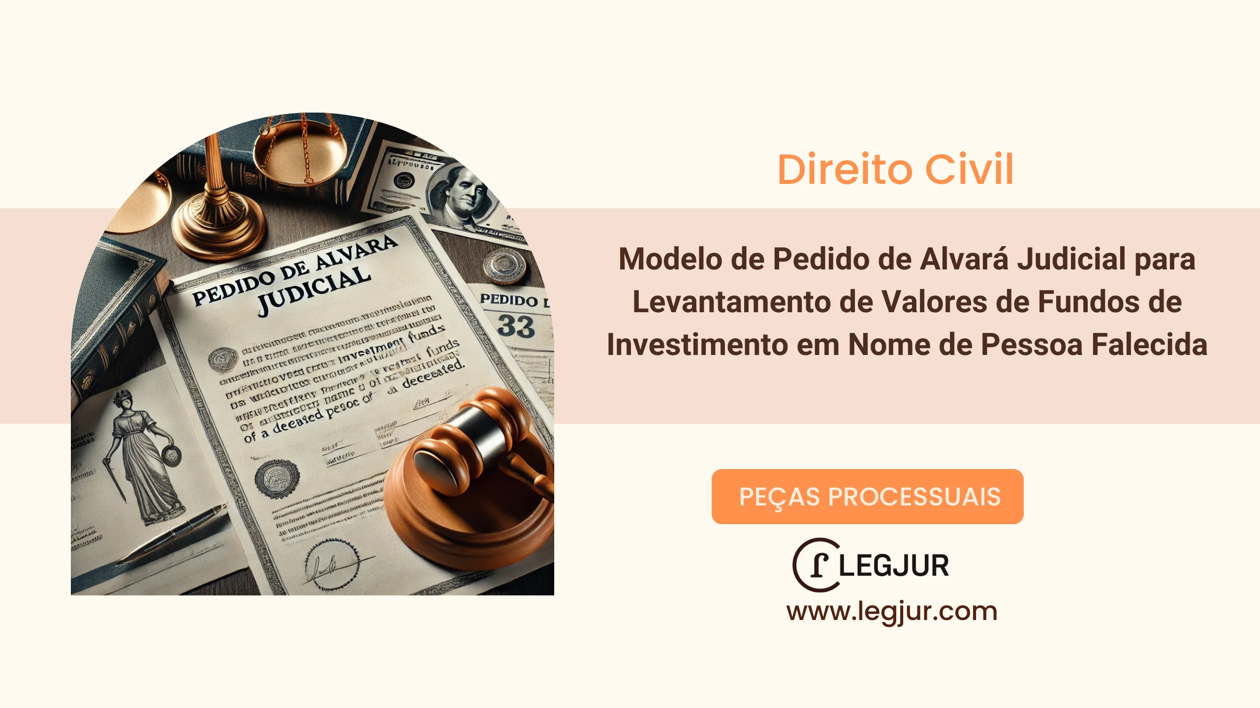 Modelo de Pedido de Alvará Judicial para Levantamento de Valores de Fundos de Investimento em Nome de Pessoa Falecida