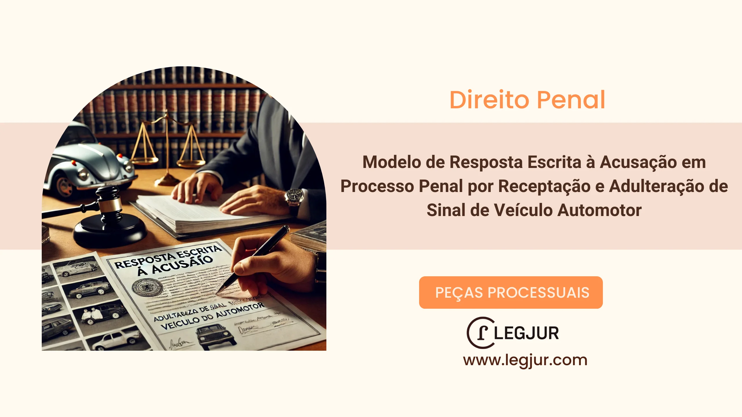 Modelo de Resposta Escrita à Acusação em Processo Penal por Receptação e Adulteração de Sinal de Veículo Automotor